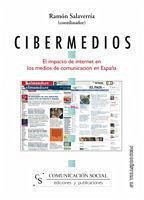 Cibermedios : el impacto de Internet en los medios de comunicación en España - Salaverría Aliaga, Ramón