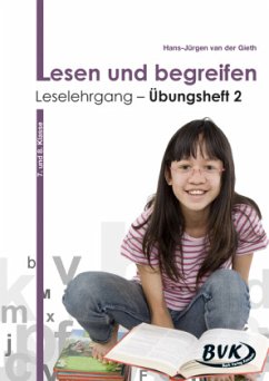 Lesen und begreifen: Leselehrgang - Übungsheft 2 / Lesen und begreifen 2 - Gieth, Hans-Jürgen van der;van der Gieth, Hans-Jürgen