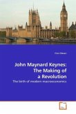 John Maynard Keynes: The Making of a Revolution