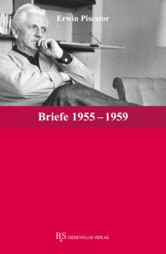 Briefe 1955-1959 / Die Briefe Bd.3/2 - Piscator, Erwin