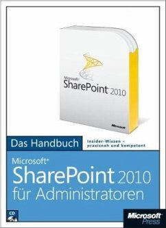 Microsoft SharePoint Server 2010 für Administratoren - Das Handbuch, m. 1 CD-ROM - Hansevision;Micka, Wojciech
