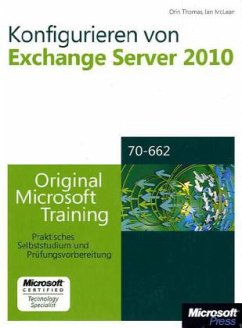 Konfigurieren von Exchange Server 2010, m. CD-ROM - Thomas, Orin;McLean, Ian