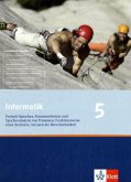 Informatik 5. Formale Sprachen, Kommunikation und Synchronisation von Prozessen, Funktionsweise eines Rechners, Grenzen der Berechenbarkeit. Ausgabe Oberstufe / Informatik, Ausgabe Bayern 5