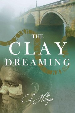 The Clay Dreaming - Hillyer, Ed
