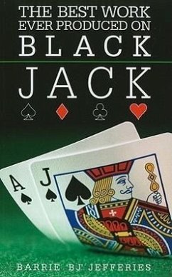The Best Work Ever Produced on Blackjack - Jefferies, Barrie