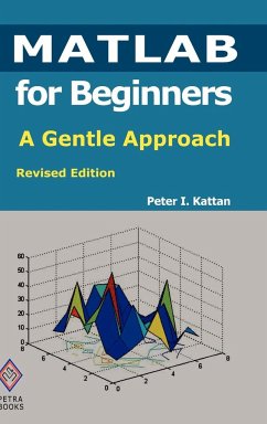 MATLAB for Beginners - Kattan, Peter