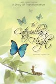 The Caterpillar's Flight - A Story of Transformation - Spirituality for Real Life