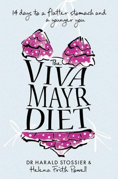 The Viva Mayr Diet - Stossier, Dr Harald; Frith Powell, Helena