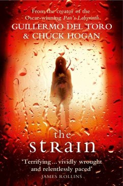 The Strain - del Toro, Guillermo; Hogan, Chuck