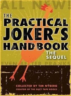 The Practical Joker's Handbook - Nyberg, Tim