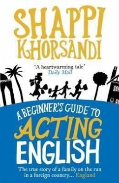 A Beginner's Guide to Acting English - Khorsandi, Shaparak (Author)