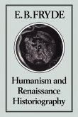 Humanism and Renaissance Historiography Humanism and Renaissance Historiography