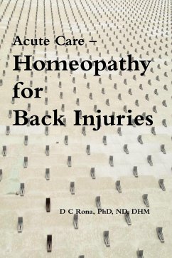 Acute Care - Homeopathy for Back Injuries - Rona, Donna C.