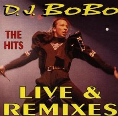 Live & Remixes - DJ Bobo