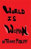 World Is Woman