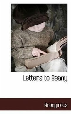 Letters to Beany - Anonymous