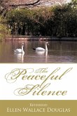 The Peaceful Silence