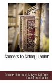 Sonnets to Sidney Lanier