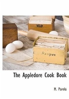 The Appledore Cook Book - Parola, M.