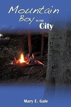 MOUNTAIN BOY IN THE CITY - Mary E. Gale