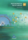 Mathematik Neue Wege SI 10. Arbeitsbuch. Gymnasium. Rheinland-Pfalz Mathematik Neue Wege SI 10. Arbeitsbuch. Gymnasium. Rheinland-Pfalz