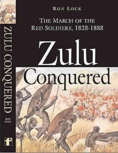 Zulu Conquered - Lock, Ron