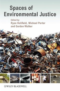 Spaces Environmental Justice - Holifield; Porter; Walker