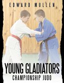 Young Gladiators