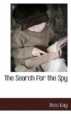 The Search for the Spy