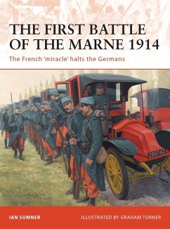 The First Battle of the Marne 1914 - Sumner, Ian