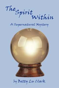 The Spirit Within - Clark, Betty Lu