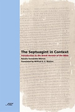 The Septuagint in Context - Marcos, Natalio Fernndez; Fernandez Marcos, Natalio