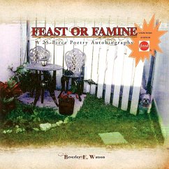 Feast or Famine - Watson, Beverley E.