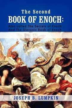 The Second Book of Enoch - Lumpkin, Joseph B.