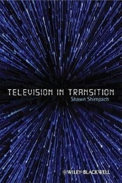 Television in Transition - Shimpach, Shawn