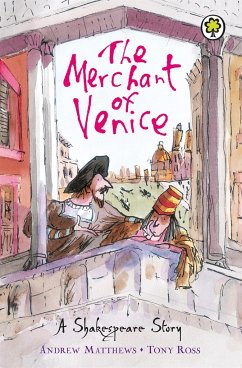 A Shakespeare Story: The Merchant of Venice - Matthews, Andrew