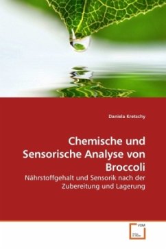 Chemische und Sensorische Analyse von Broccoli - Kretschy, Daniela