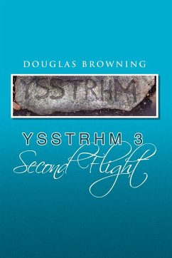 Yssthrm 3, Second Flight - Browning, Douglas