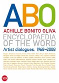 Encyclopaedia of the Word: Artist Dialogues 1968-2008