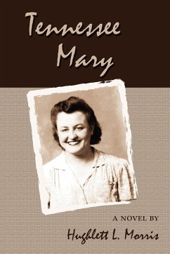 Tennessee Mary - Morris, Hughlett L.