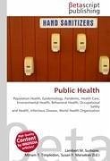 Public Health - Herausgeber: Surhone, Lambert M. Marseken, Susan F. Timpledon, Miriam T.