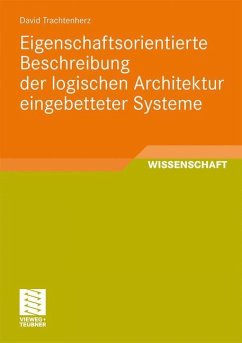 Eigenschaftsorientierte Beschreibung der logischen Architektur eingebetteter Systeme