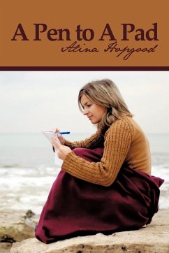 A Pen to a Pad - Alina Hopgood, Hopgood; Alina Hopgood