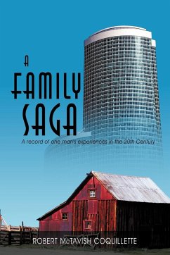 A Family Saga - Coquillette, Robert McTavish