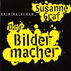 Der Bildermacher - Graf, Susanne