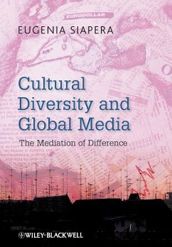 Cultural Diversity and Global Media - Siapera, Eugenia
