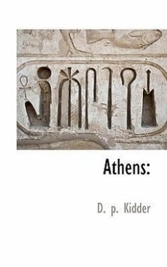 Athens - Kidder, D P