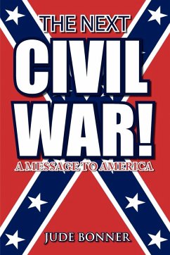 The Next Civil War! The Next Civil War!