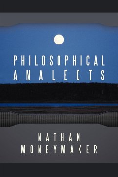 Philosophical Analects - Moneymaker, Nathan