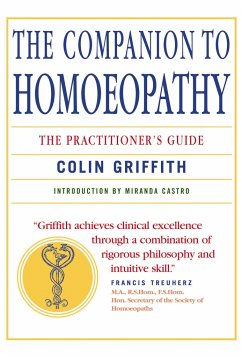 Companion to Homeopathy - Griffith, Colin; Castro, Miranda